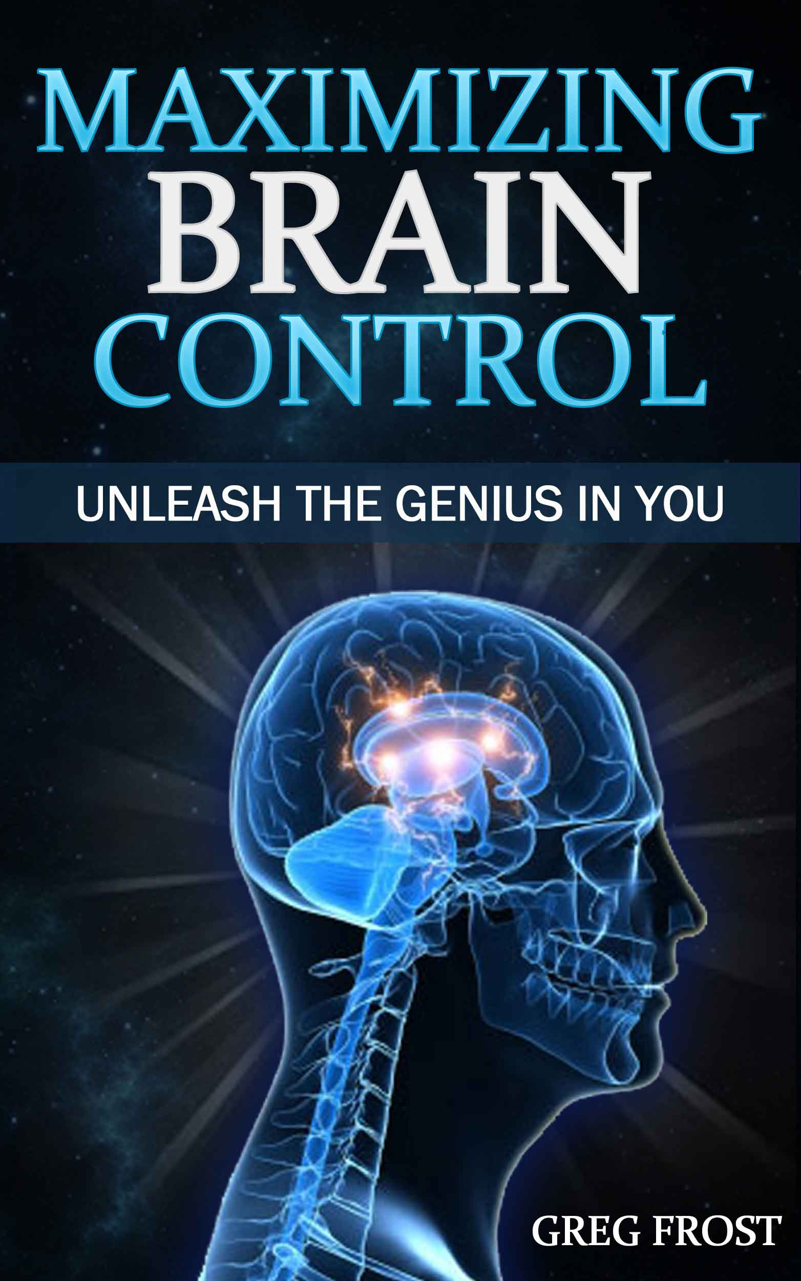 Maximizing Brain Control