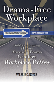 Drama-Free Workplace'