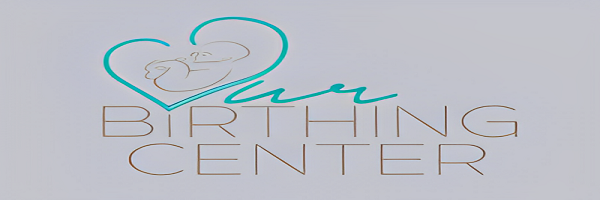 Our Birthing Center