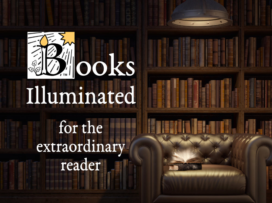 Books Illuminated, for the extraordinary reader'
