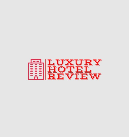 Luxury Hotel Review