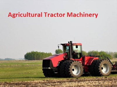 Agricultural Tractor Machinery Market'