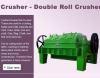 Double Roll Crushers'