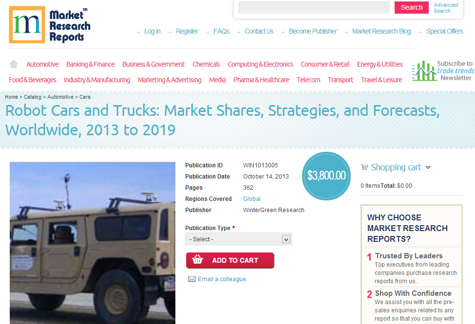 Robot Cars and Trucks - Market Shares, Worldwide to 2019'