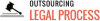 Outsourcing Legal Process