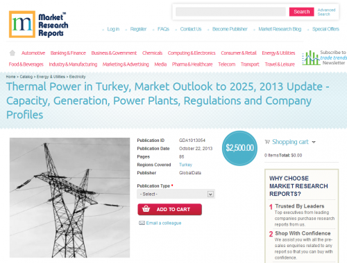Thermal Power in Turkey, Market Outlook to 2025, 2013 Update'