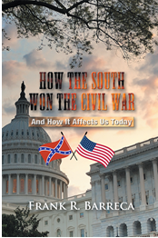 How the South Won the Civil War'