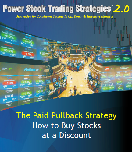 Power Stock Strategies 2.0-The Paid Pullback Strategy'