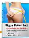 Bigger Better Butt Program'