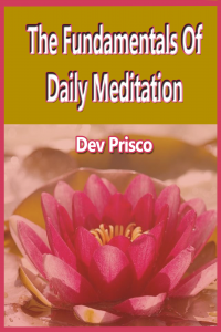 The Fundamentals of Daily Meditation