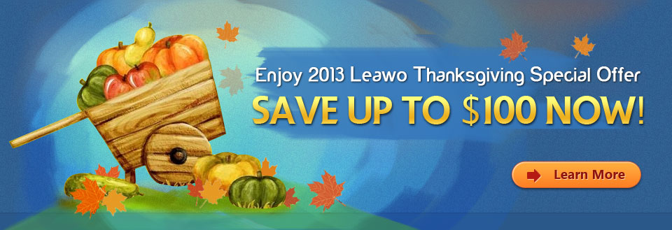 Leawo 2013 Thankgiving Special Offer