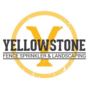 Company Logo For Yellowstone fence sprinkler and landscaping'