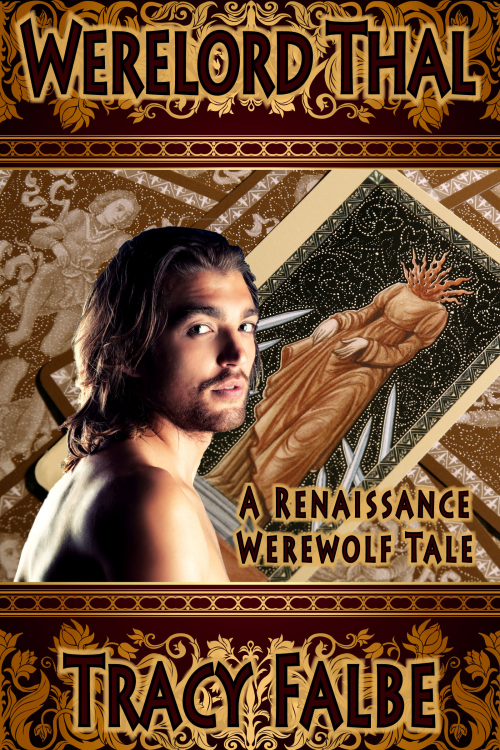 Werelord Thal: A Renaissance Werewolf Tale book cover image'