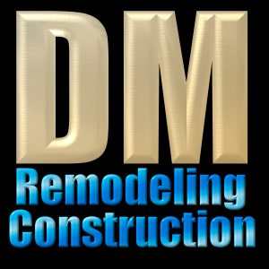 DM Remodeling and Construction