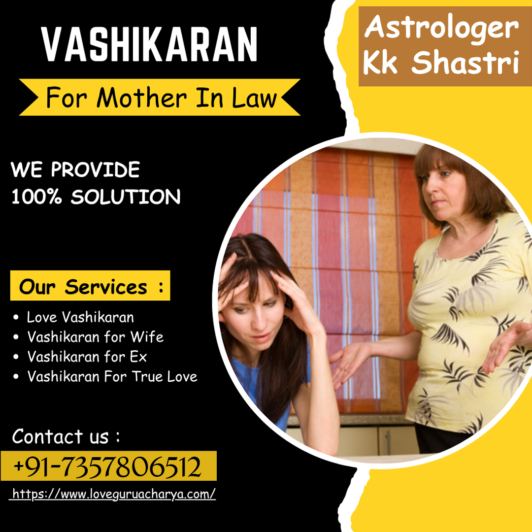 Vashikaran For Mother in Law'