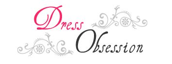 Dress Obsession'