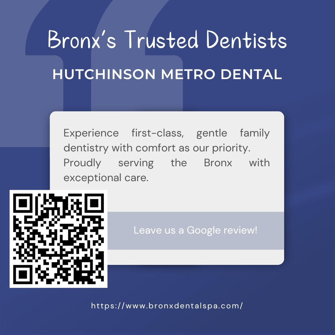 Hutchinson Metro Dental in Bronx'