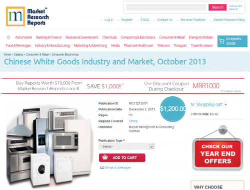 Chinese White Goods Industry and Market, October 2013'