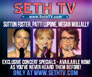 Sutton Foster, Patti LuPone, Megan Mullally Video Concerts'