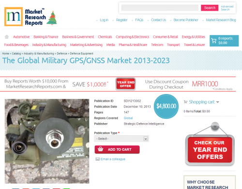 The Global Military GPS / GNSS Market 2013-2023'