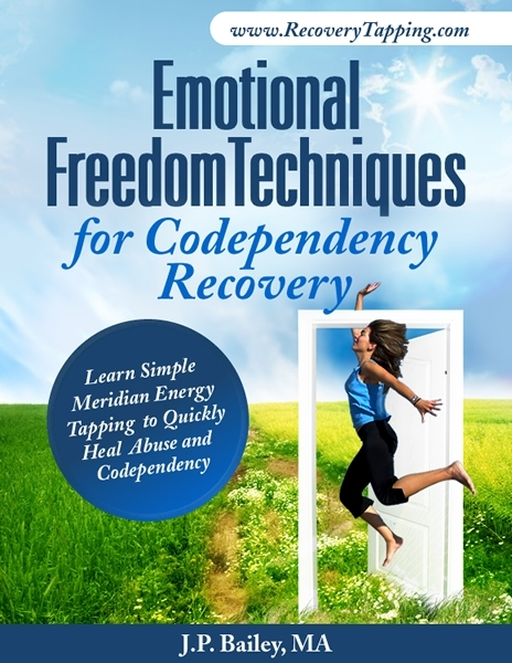 E.F.T. for Codependency Recovery'