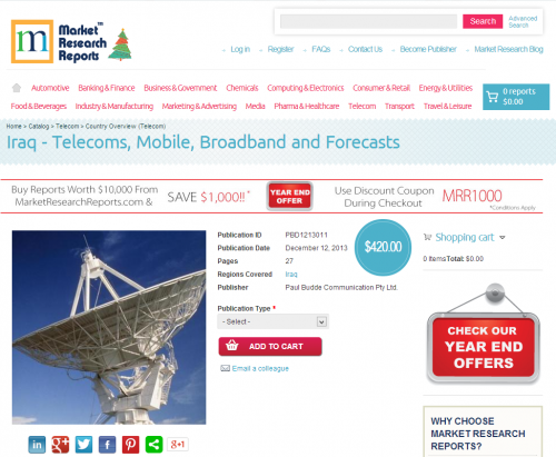 Iraq - Telecoms, Mobile, Broadband and Forecasts'