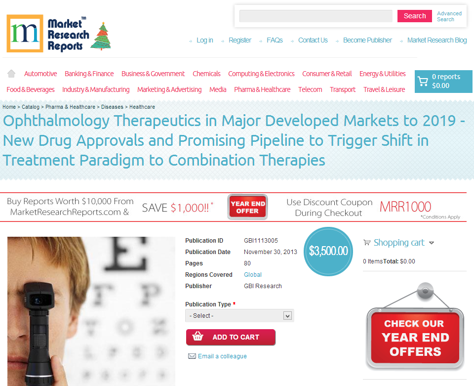 Ophthalmology Therapeutics in Major Developed Markets 2019'