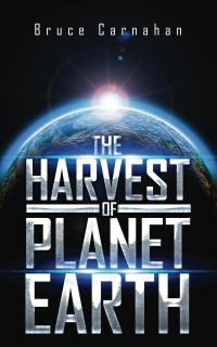 the HARVEST of PLANET EARTH