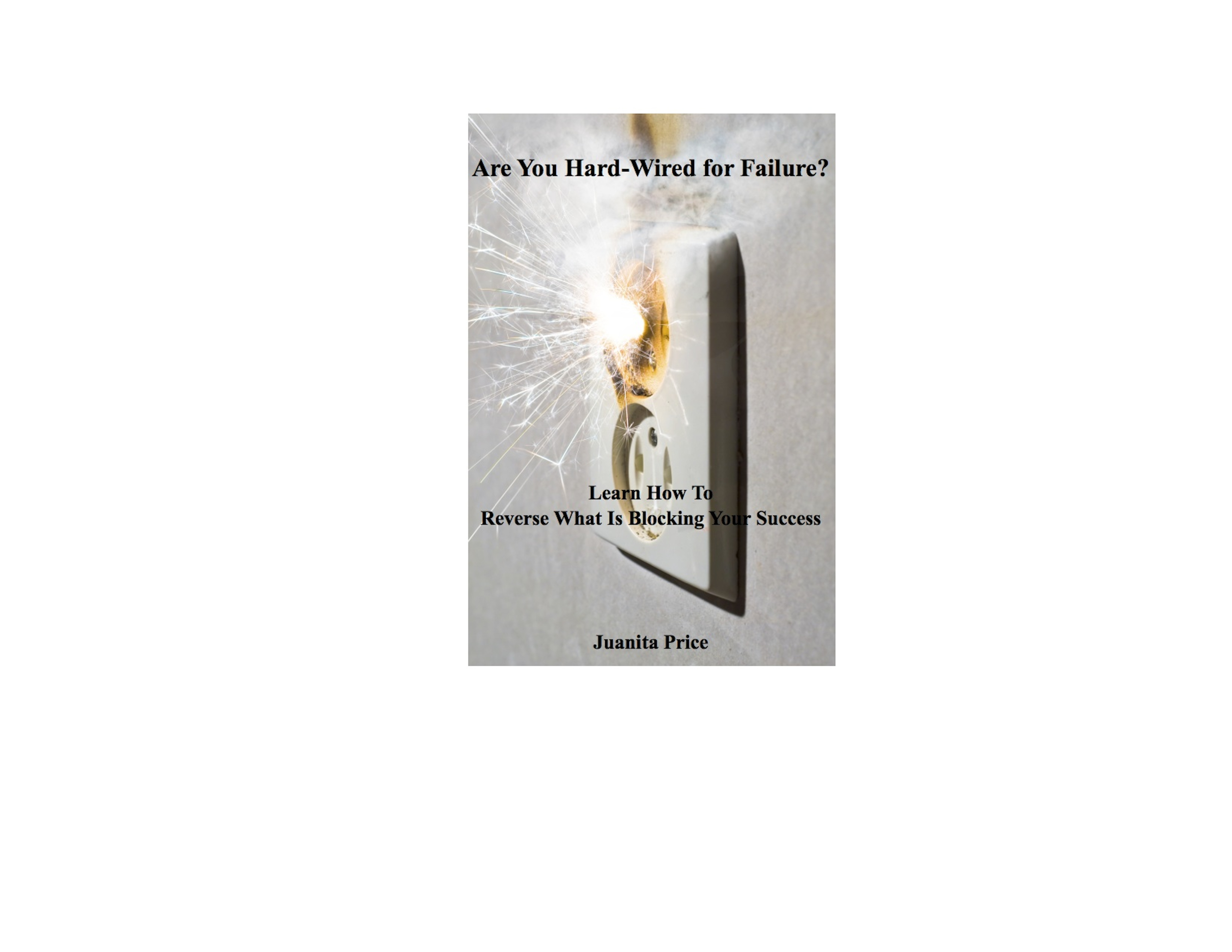 Hard-wired for Failure