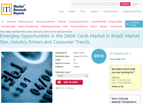 Emerging Opportunities in the Debit Cards Market in Brazil'