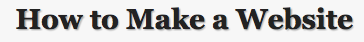 EasyHowtoMakeWebsite.com'
