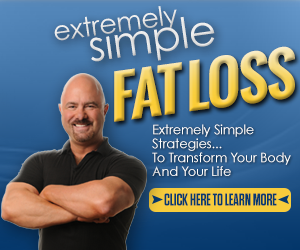 Extremely Simple Fat Loss