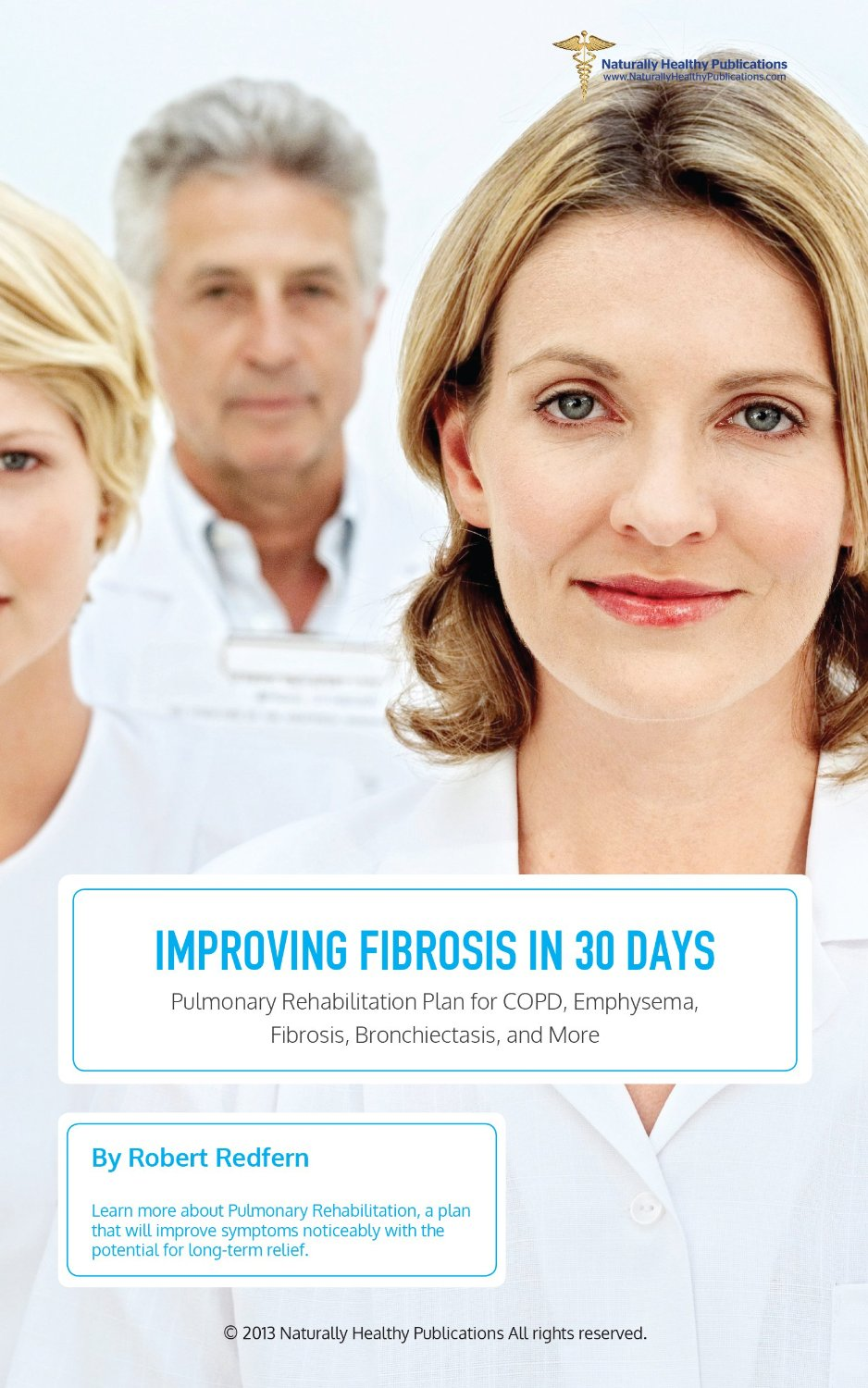 Improving Pulmonary Fibrosis in 30 Days'