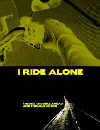 I Ride Alone