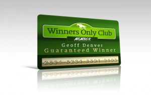 The Winners Only Club'