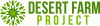 The Desert Farm Project'