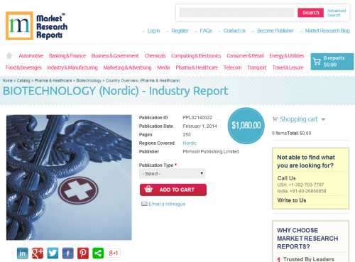 Biotechnology Nordic Industry Report'