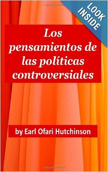 Los Pensamientos de las Pol&amp;iacute;ticas Controversiales'