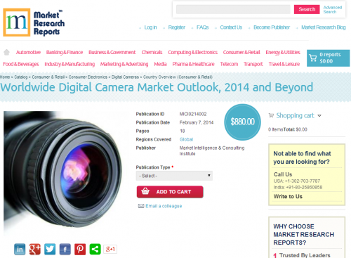 Worldwide Digital Camera Market Outlook, 2014 and Beyond'