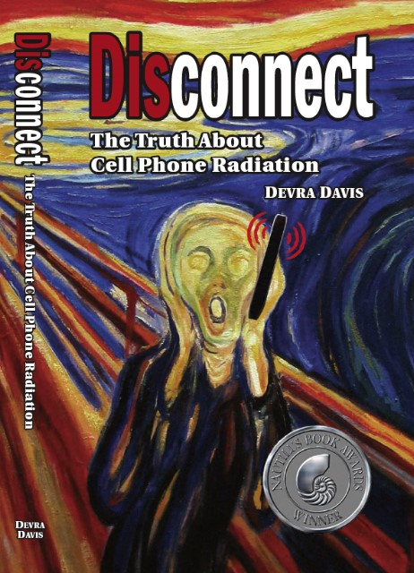 Disconnect book by Dr. Devra Davis'