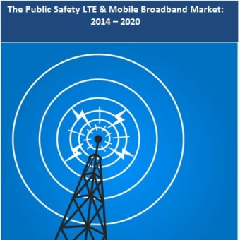 Public Safety LTE Infrastructure Market by 2020'