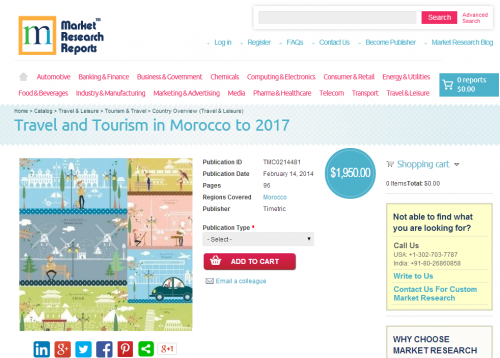 Travel and Tourism in Morocco to 2017'