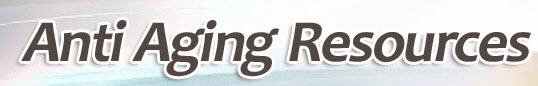 Anti Aging Resources