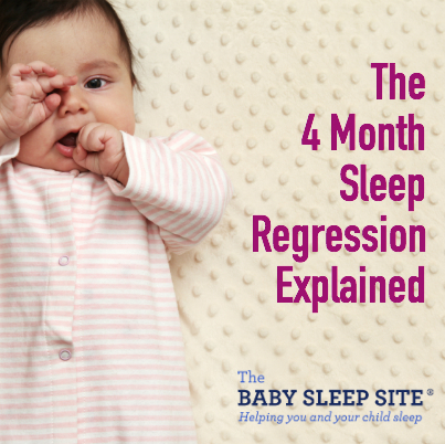 The 4 Month Sleep Regression Explained'