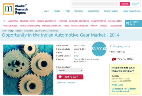 Opportunity in the Indian Automotive Gear Market - 2014'