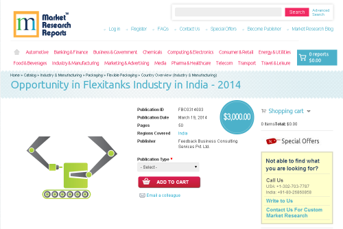 Opportunity in Flexitanks Industry in India - 2014'