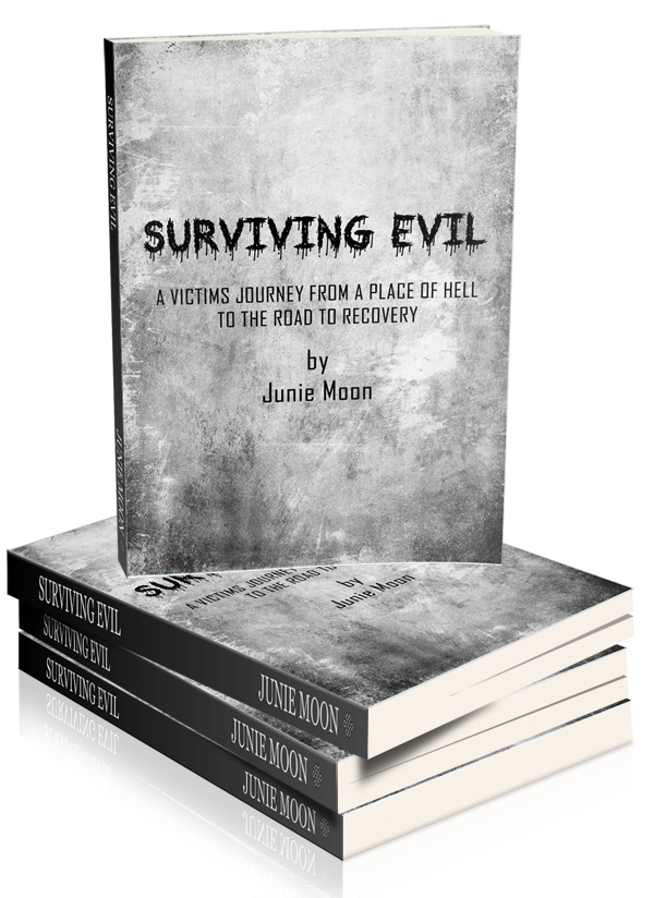 Surviving Evil, by Junie Moon'