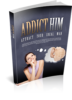 Addict Him To You'