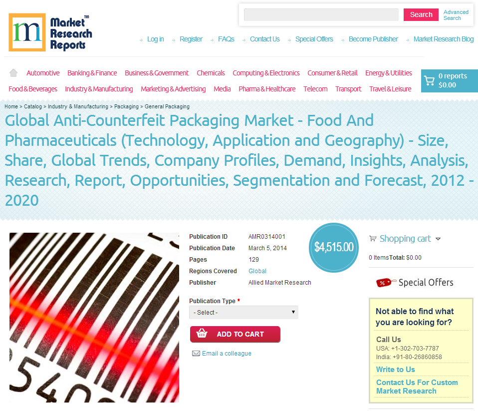 Anti-Counterfeit Packaging Market- Food &amp;amp; Pharmaceut'