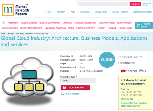 Global Cloud Industry: Architecture, Business Models'